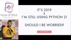 It's 2019 and I'm still using Python 2!