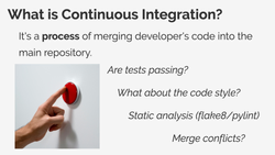 What is continuous integration?